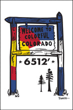 Load image into Gallery viewer, DURANGO ~ WELCOME TO COLORFUL COLORADO SIGN ~ CO LOGO ~ 6512 ~ PINES ~ 12x18