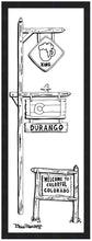 Load image into Gallery viewer, DURANGO ~ COL&#39; BEER XING ~ 8x24