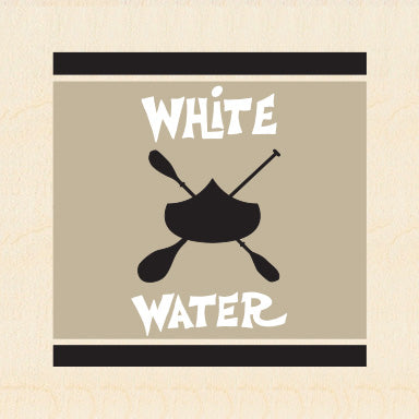 WHITE WATER ~ CANOE & PADDLES ~ 6x6