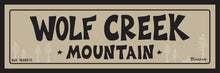 Load image into Gallery viewer, WOLF CREEK MOUNTAIN ~ 8x24