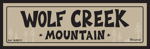 WOLF CREEK MOUNTAIN ~ 8x24