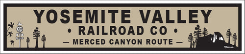 YOSEMITE VALLEY RAILROAD CO ~ CALIFORNIA ~ 8x36